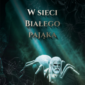 W sieci białego pająka